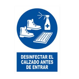 SEÑAL DE VINIL ES OBLIGATORIO DESINFECTARSE LOS ZAPATOS 20X30CM N°9