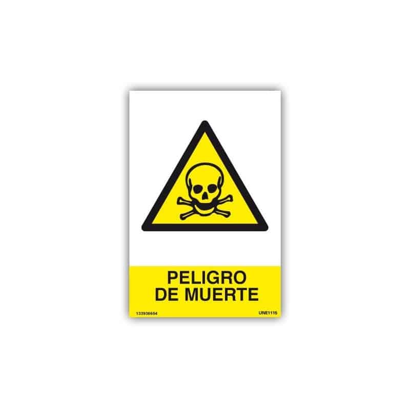SEÑAL DE VINIL RIESGO DE MUERTE 1 SEÑAL DE VINIL RIESGO DE MUERTE