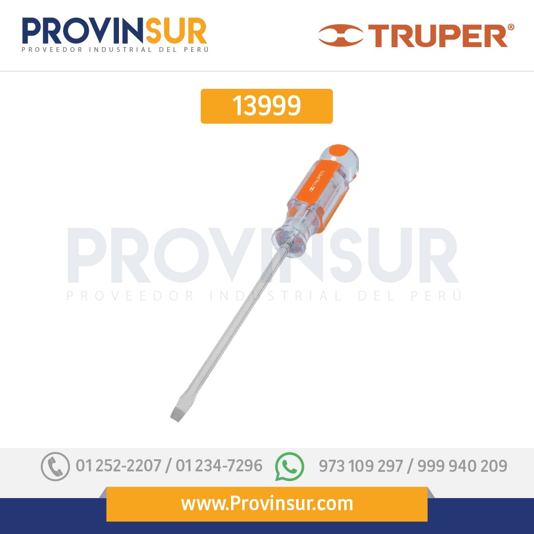 Desarmador plano 1/4x6" mango de acetato 13999 Truper 1 Desarmador plano 1/4x6" mango de acetato 13999 Truper
