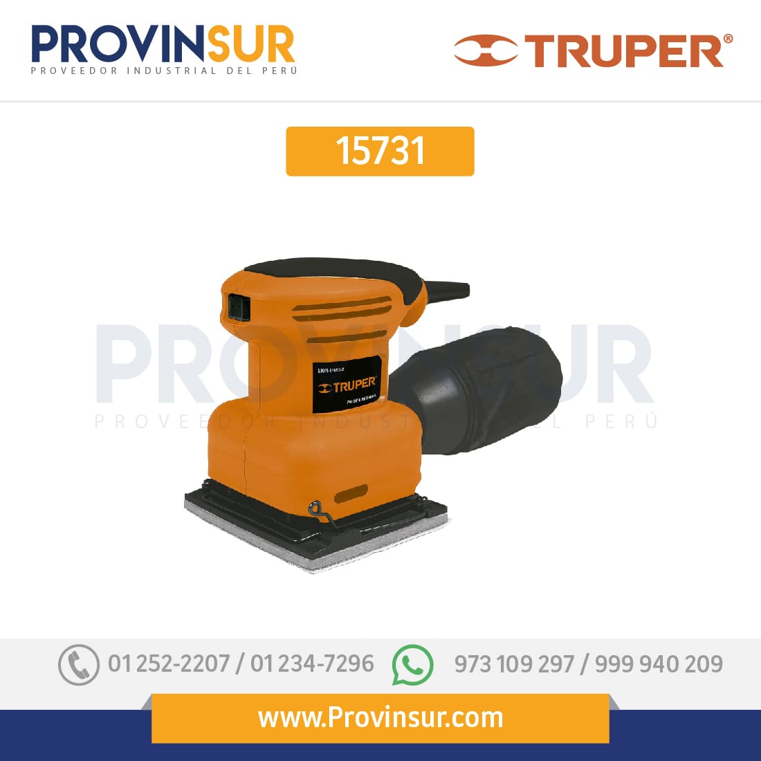 LIJADORA ORBITAL, PROFESIONAL 200 W 15731 Truper 1 LIJADORA ORBITAL, PROFESIONAL 200 W 15731 Truper