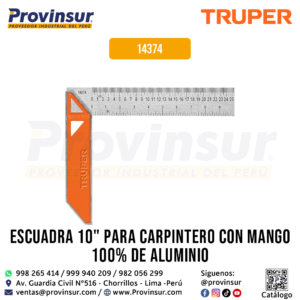 Escuadra carpintero 10 pulgadas mango aluminio 14374 Truper