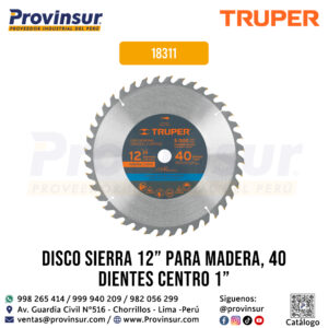 Disco Sierra 12'' para Madera de 40 dientes y Centro 1'' 18311 Truper