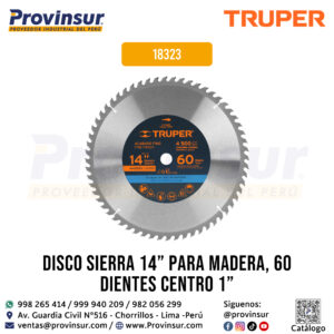 Disco Sierra 14'' para Madera con 60 dientes y Centro 1'' 18323 Truper